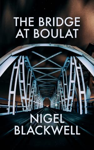 The Bridge at Boulat Book Cover
